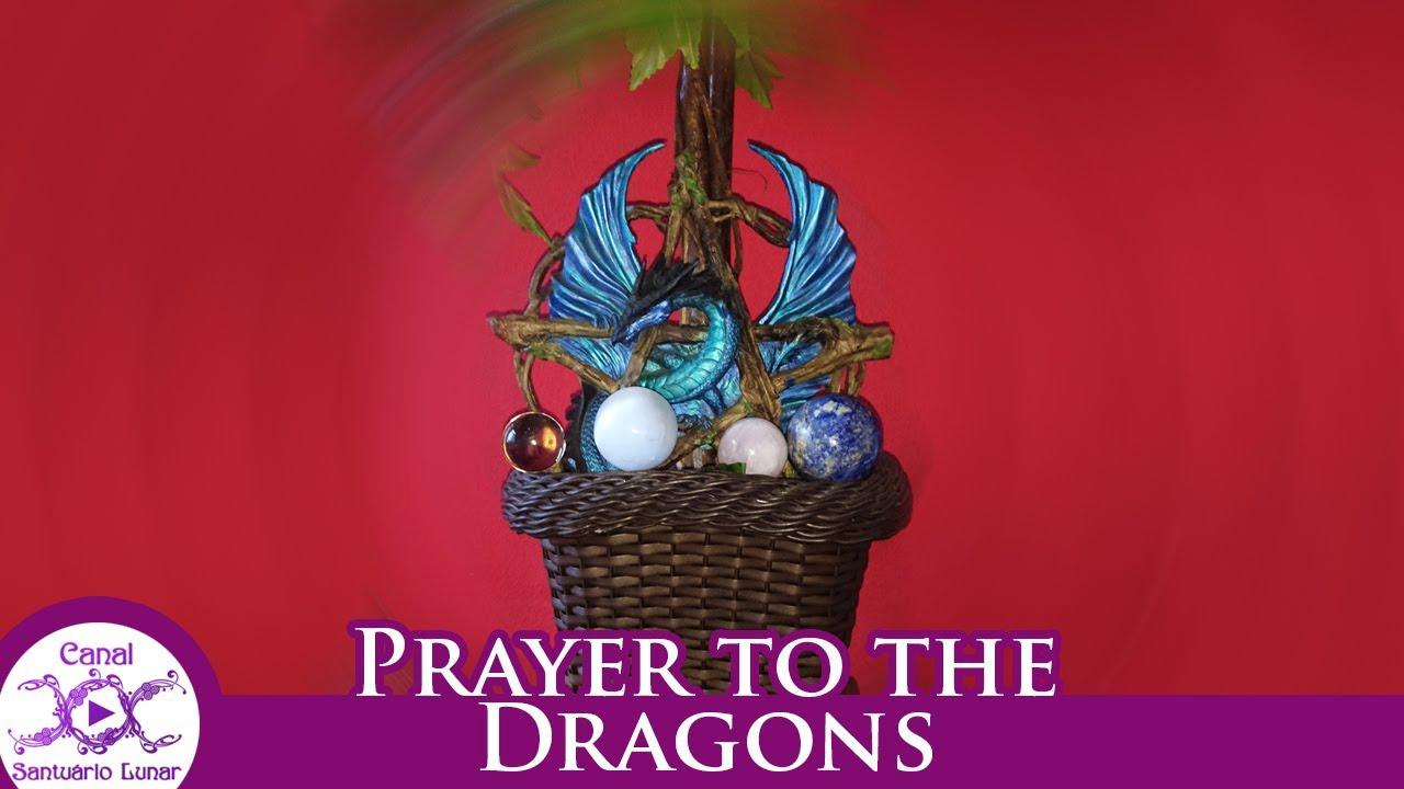 'Video thumbnail for Prayer to the Dragons (3 times) - Dragon Magick'