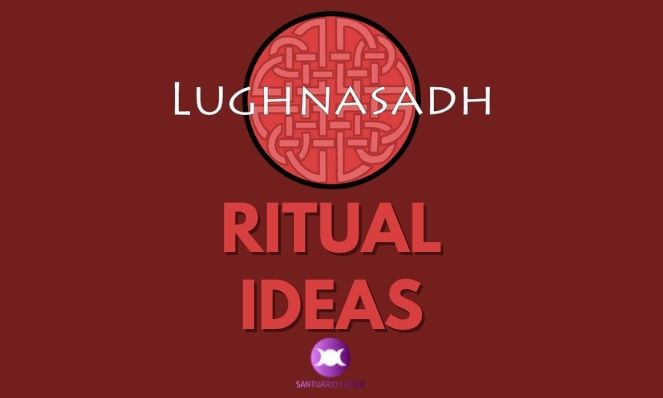 Lughnasadh Ritual Ideas
