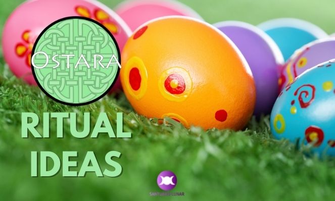 Ostara Ritual Ideas - Colored Eggs