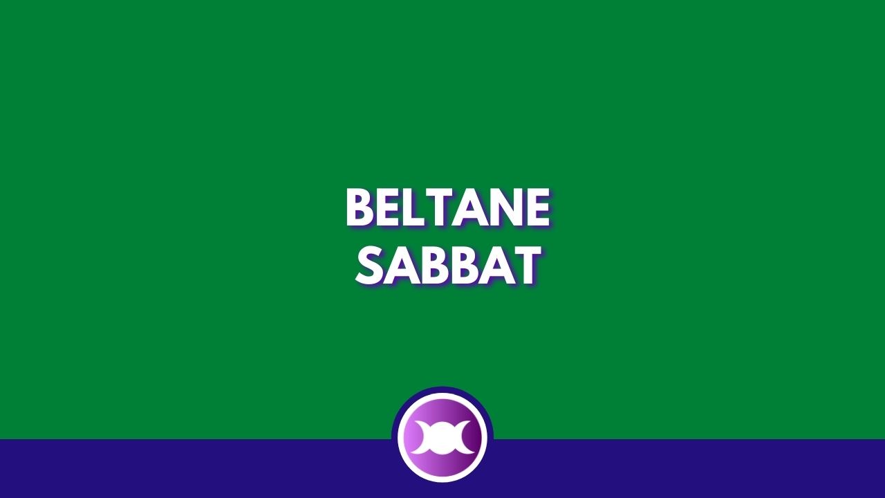 Beltane Sabbat