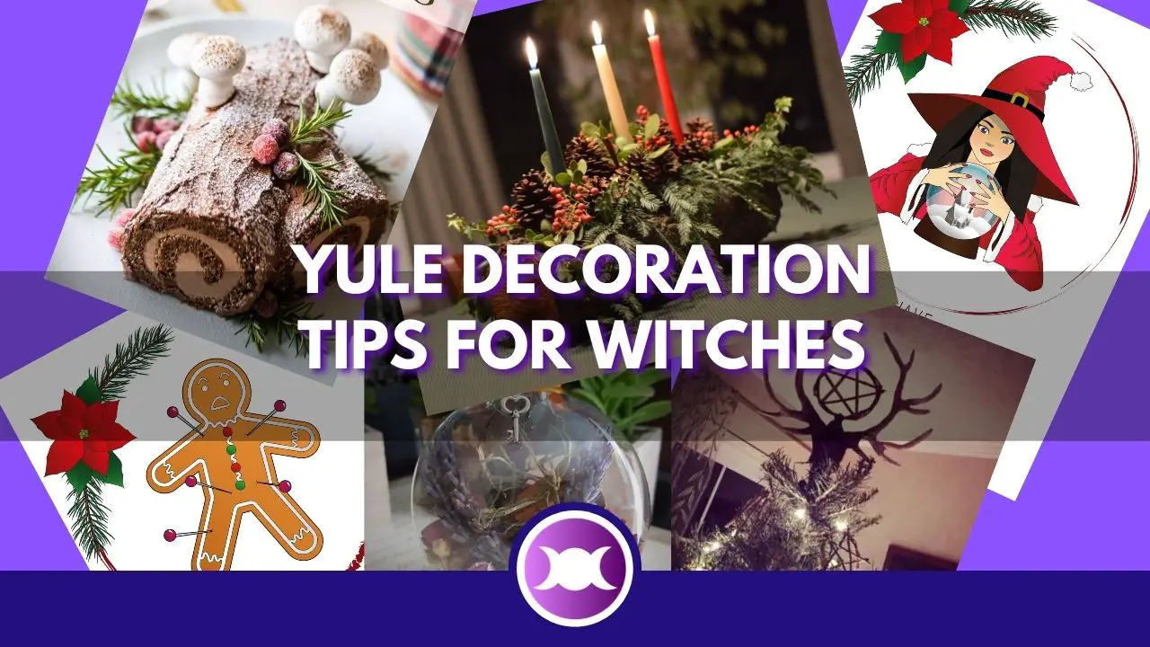 Yule Decoration Tips for Witches