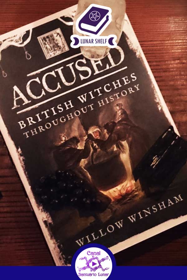 Book Review: Accused British Witches Throughout History bt Willow Winsham