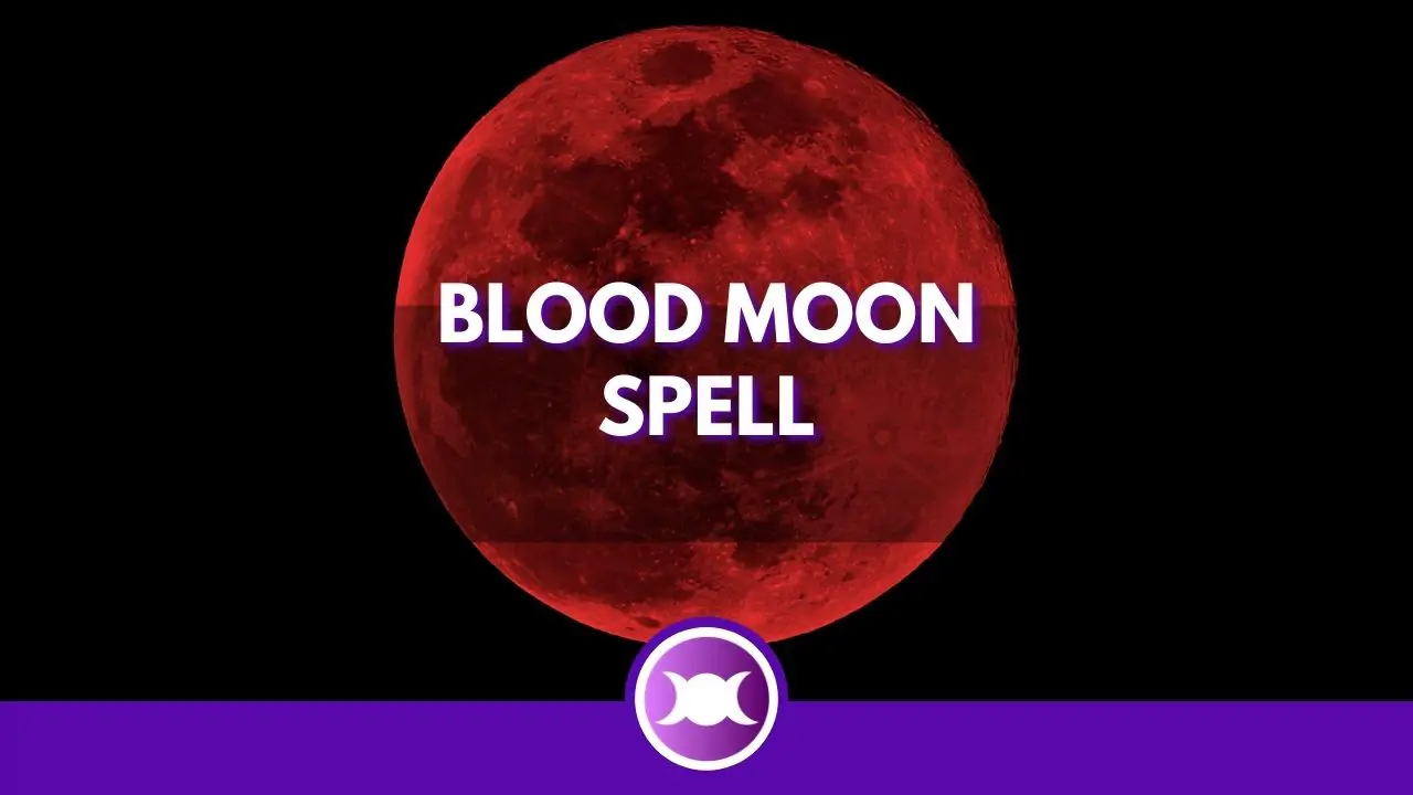 Blood Moon Spell – A powerful prosperity and intuition spell